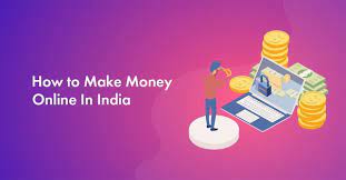 How can I make money online in India