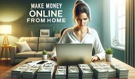 make money online at home