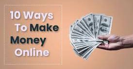 10 Proven Ways to Make Money Online